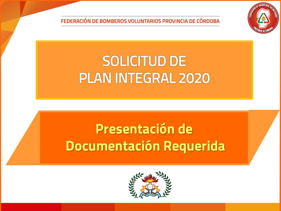 Solicitud Plan Integral 2020: Documentación requerida