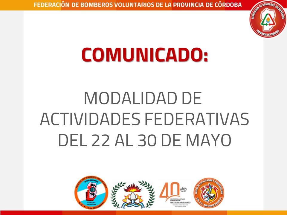 Comunicado: Actividades Federativas del 22 al 30 de mayo