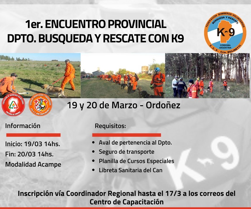 Departamento Búsqueda y Rescate K9 : 1° Encuentro Provincial 2022
